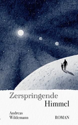 Cover image for Zerspringende Himmel