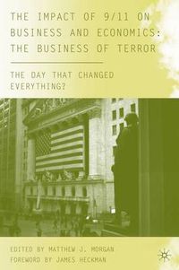 Cover image for The Impact of 9/11 on Business and Economics: The Business of Terror