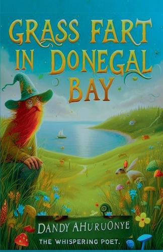 Grass Fart in Donegal Bay