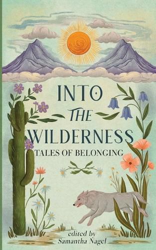 Cover image for Into the Wilderness