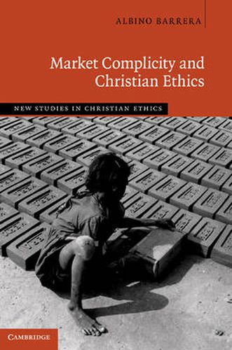 Cover image for Market Complicity and Christian Ethics