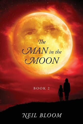 Cover image for The Man in the Moon: Book 2