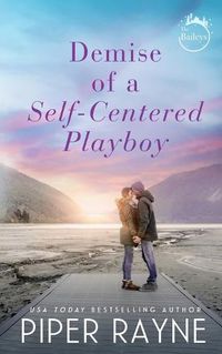 Cover image for Demise of a Self-Centered Playboy