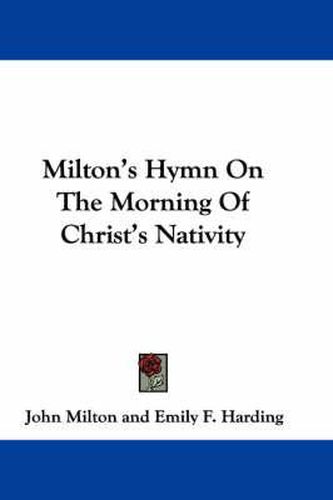 Cover image for Milton's Hymn on the Morning of Christ's Nativity