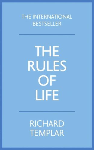 Cover image for Rules of Life, The: A personal code for living a better, happier, more successful kind of life