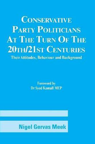 Cover image for Conservative Party Politicians at the Turn of the 20th/21st Centuries