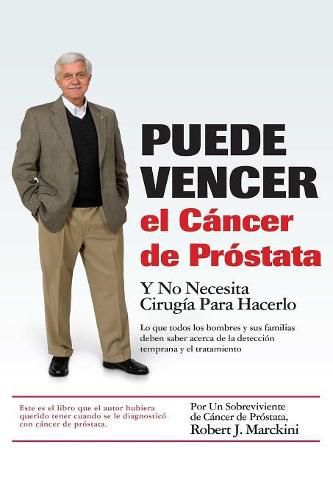 Cover image for Puede Vencer El Cancer De Prostata