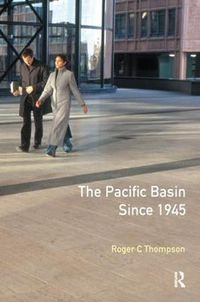 Cover image for The Pacific Basin since 1945: An International History