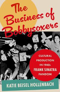 Cover image for The Business of Bobbysoxers