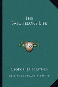 Cover image for The Batchelor's Life