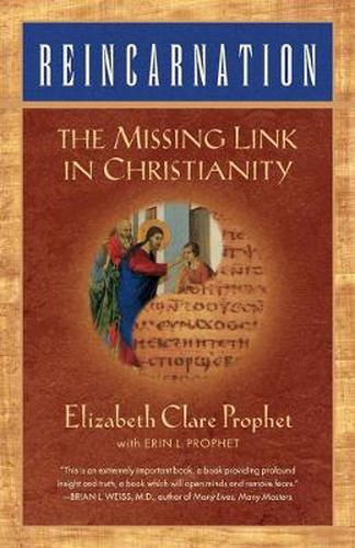 Cover image for Reincarnation: The Missing Link in Christianity