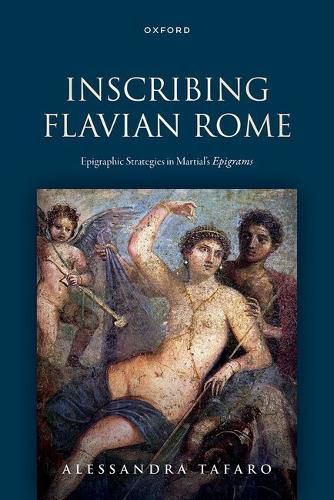 Cover image for Inscribing Flavian Rome