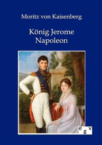 Cover image for Koenig Jerome Napoleon