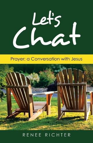 Cover image for Let's Chat: Prayer: a Conversation with Jesus