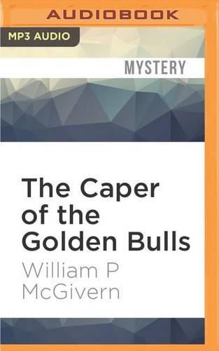 The Caper of the Golden Bulls