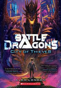 Cover image for City of Thieves (Battle Dragons #1)