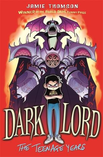 Dark Lord: The Teenage Years: Book 1