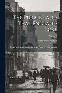 Cover image for The Purple Land That England Lost