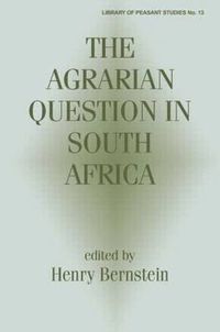 Cover image for The Agrarian Question in South Africa