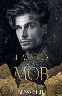 Cover image for Haunted by the Mob