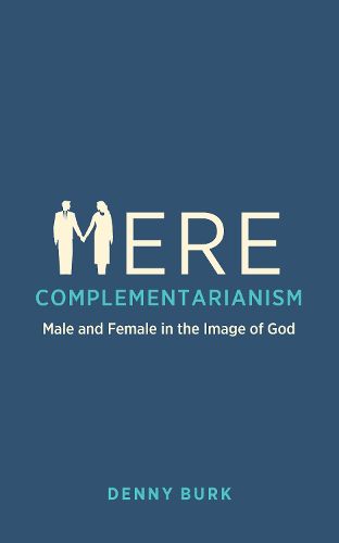 Cover image for Mere Complementarianism