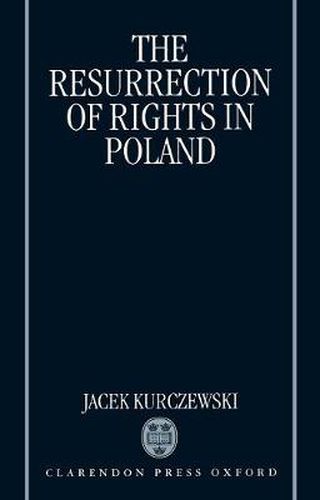 Cover image for The Resurrection of Rights in Poland