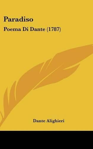 Paradiso: Poema Di Dante (1787)