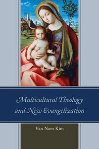 Cover image for Multicultural Theology and New Evangelization