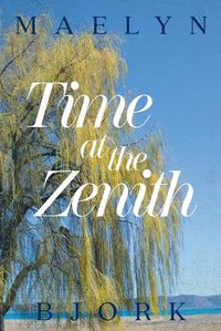 Cover image for Time at the Zenith