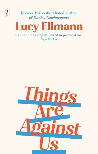 Cover image for Things Are Against Us