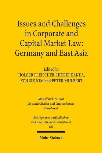 Cover image for Issues and Challenges in Corporate and Capital Market Law: Germany and East Asia