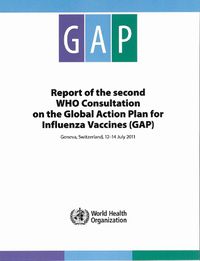 Cover image for Report of the second WHO consultation on the global action plan for influenza vaccines (GAP)