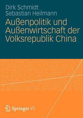 Aussenpolitik und Aussenwirtschaft der Volksrepublik China