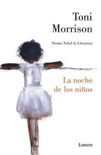 Cover image for La noche de los ninos / God Help  The Child