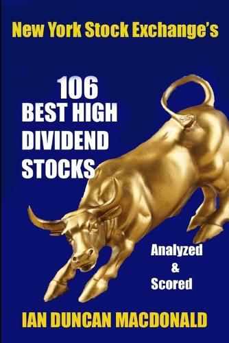 New York Stock Exchange's 106 Best High Dividend Stocks