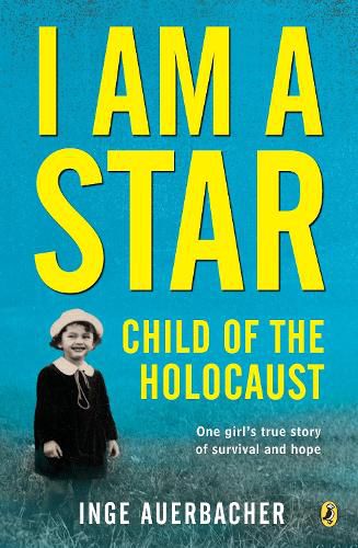 Cover image for I Am a Star: Child of the Holocaust