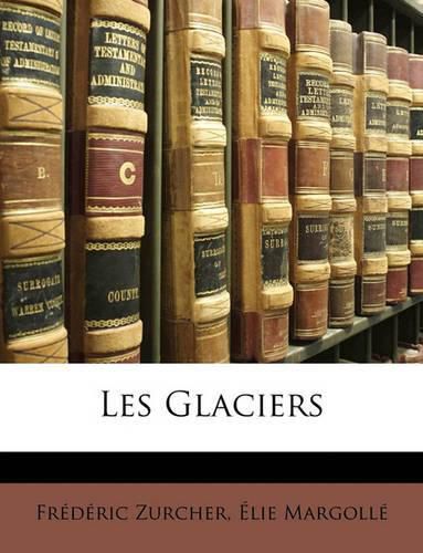 Les Glaciers