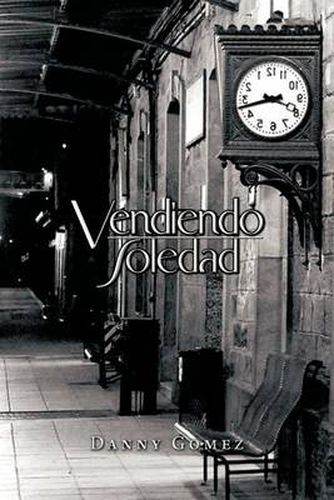 Cover image for Vendiendo Soledad