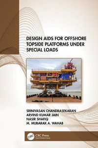Cover image for Design Aids for Offshore Topside Platforms under Special Loads