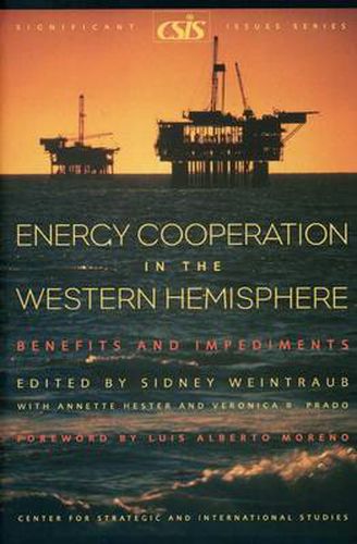 Cover image for Energy Cooperation in the Western Hemisphere: Benefits and Impediments