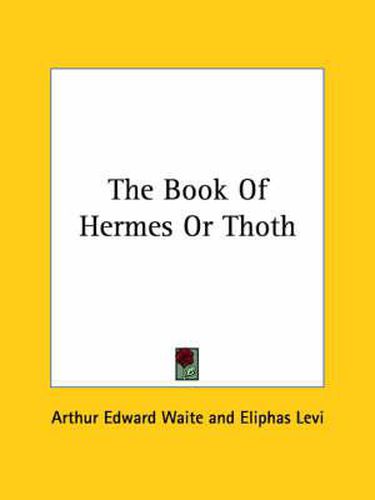 The Book of Hermes or Thoth