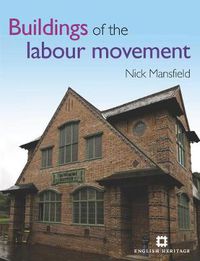 Cover image for Buildings of the Labour Movement