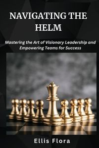 Cover image for Navigating the Helm