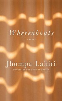 Cover image for Whereabouts: A Novel