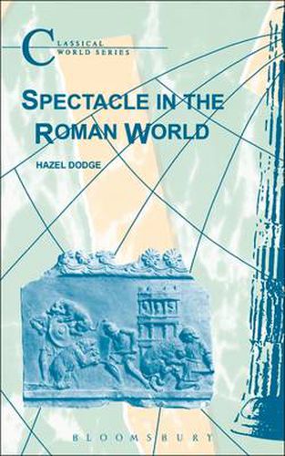 Cover image for Spectacle in the Roman World