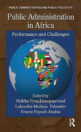 Cover image for Public Administration in Africa: Performance and Challenges