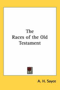 Cover image for The Races of the Old Testament