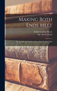 Cover image for Making Both Ends Meet