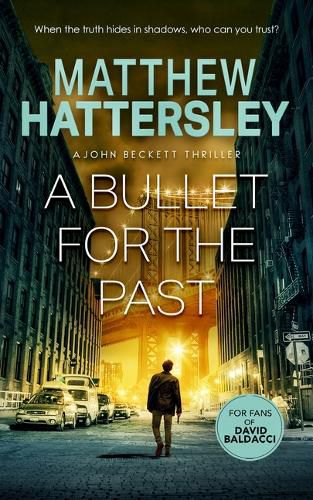 Cover image for A Bullet for the Past