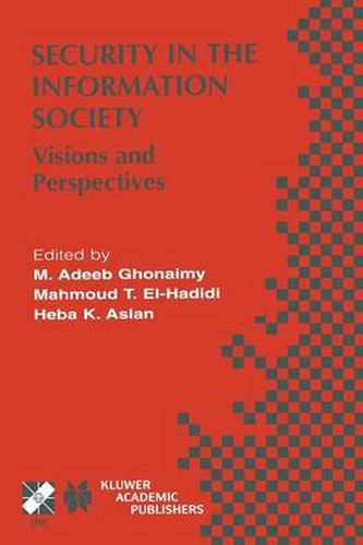 Cover image for Security in the Information Society: Visions and Perspectives